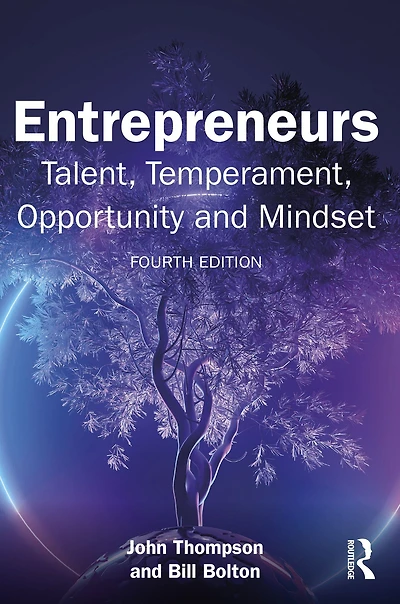 Entrepreneurs: Talent, Temperament, Opportunity and Mindset
