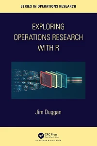 Exploring Operations Research with R