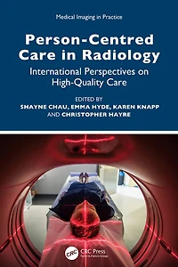 Person-Centred Care Radiology: International Perspectives on High-Quality