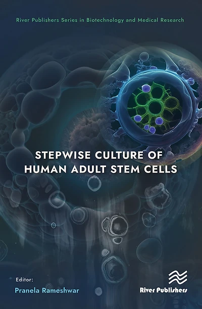 Stepwise Culture of Human Adult Stem Cells