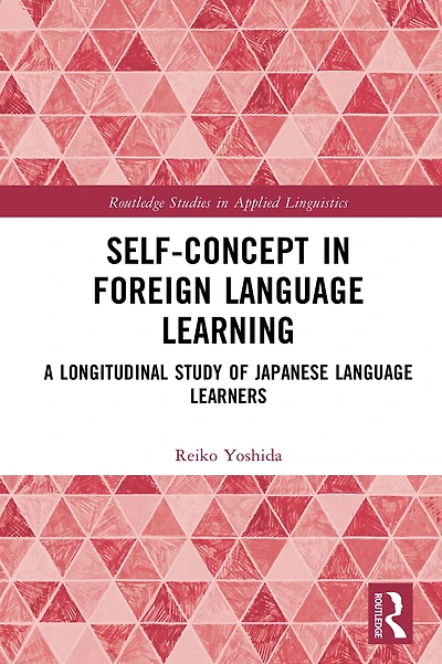Self-Concept Foreign Language Learning: A Longitudinal Study of Japanese Learners
