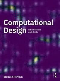 Computational Design for Landscape Architects