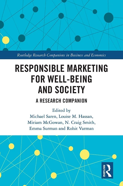 Responsible Marketing for Well-being and Society: A Research Companion