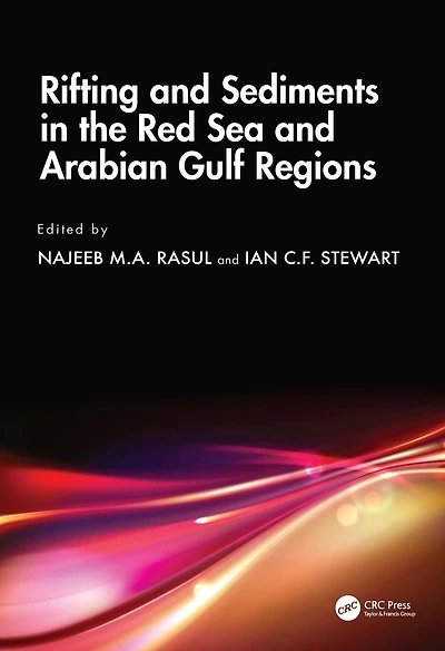 Rifting and Sediments the Red Sea Arabian Gulf Regions