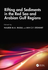 Rifting and Sediments the Red Sea Arabian Gulf Regions