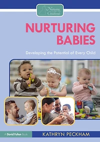 Nurturing Babies: Developing the Potential of Every Child