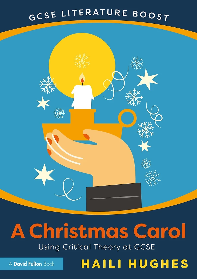 GCSE Literature Boost: A Christmas Carol: Using Critical Theory at