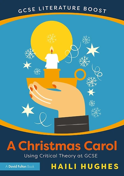 GCSE Literature Boost: A Christmas Carol: Using Critical Theory at