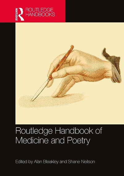 Routledge Handbook of Medicine and Poetry