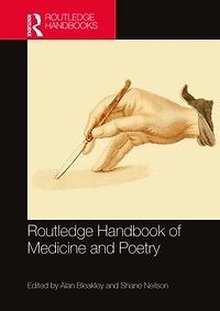 Routledge Handbook of Medicine and Poetry