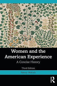 Women and the American Experience: A Concise History