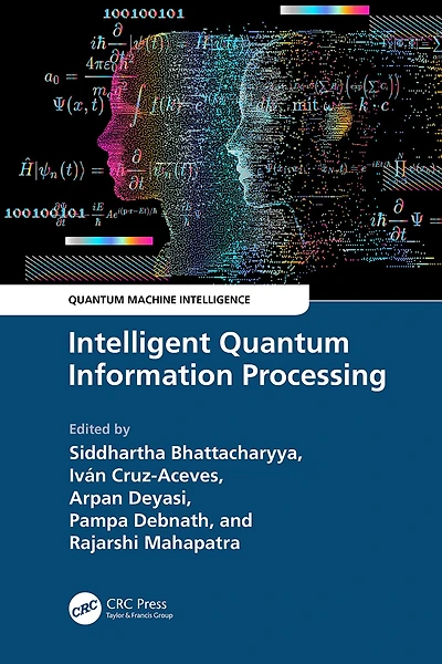 Intelligent Quantum Information Processing