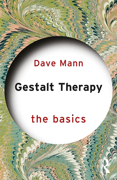 Gestalt Therapy: The Basics