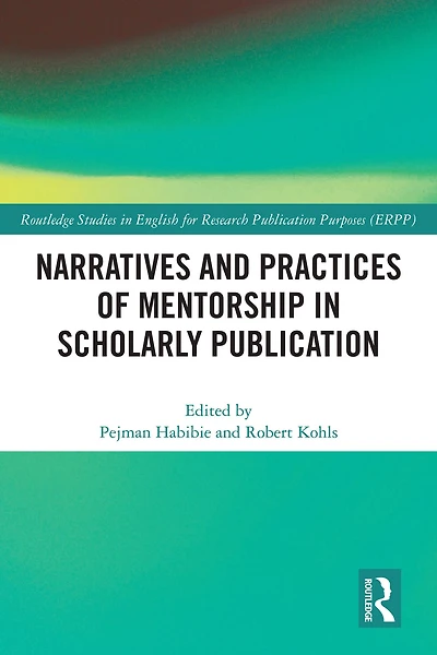 Narratives and Practices of Mentorship Scholarly Publication