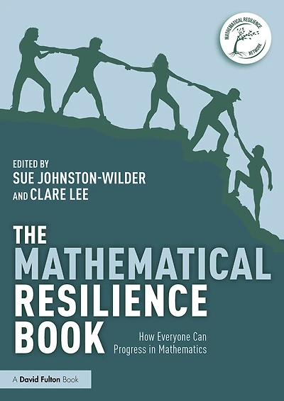 The Mathematical Resilience Book: How Everyone Can Progress Mathematics