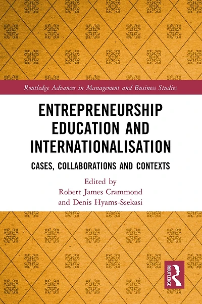 Entrepreneurship Education and Internationalisation: Cases, Collaborations Contexts