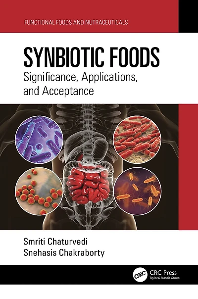 Synbiotic Foods: Significance, Applications, and Acceptance