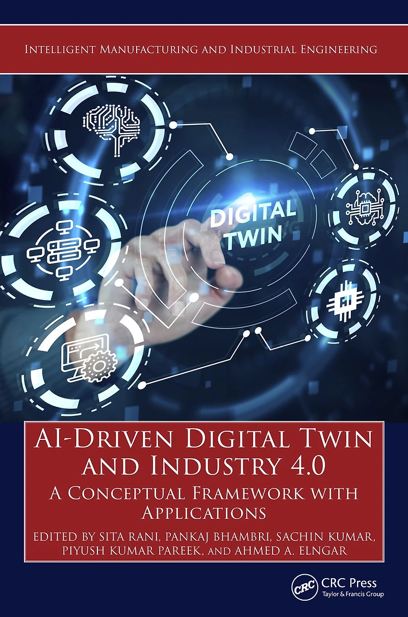 AI-Driven Digital Twin and Industry 4.0: A Conceptual Framework with Applications