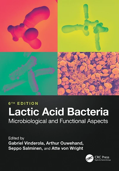 Lactic Acid Bacteria: Microbiological and Functional Aspects