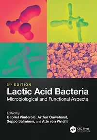 Lactic Acid Bacteria: Microbiological and Functional Aspects