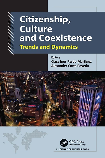 Citizenship, Culture and Coexistence: Trends Dynamics