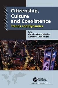 Citizenship, Culture and Coexistence: Trends Dynamics