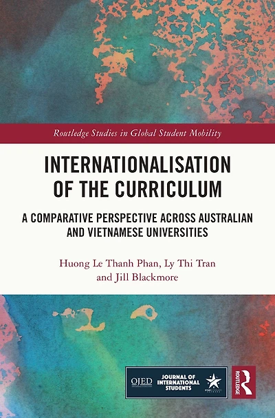 Internationalisation of the Curriculum: A Comparative Perspective across Australian and Vietnamese Universities