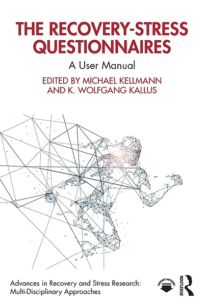 The Recovery-Stress Questionnaires: A User Manual
