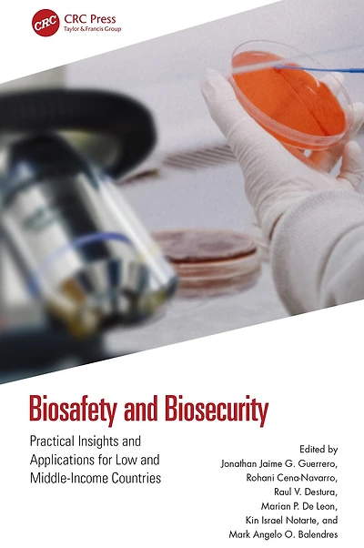 Biosafety and Biosecurity: Practical Insights Applications for Low Middle-Income Countries