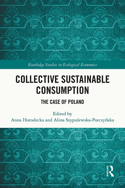 Collective Sustainable Consumption: The Case of Poland