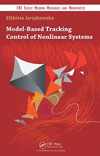 Model-Based Tracking Control of Nonlinear Systems