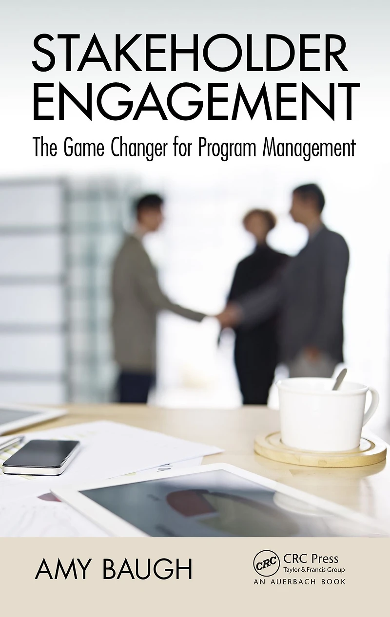 Stakeholder Engagement: The Game Changer for Program Management