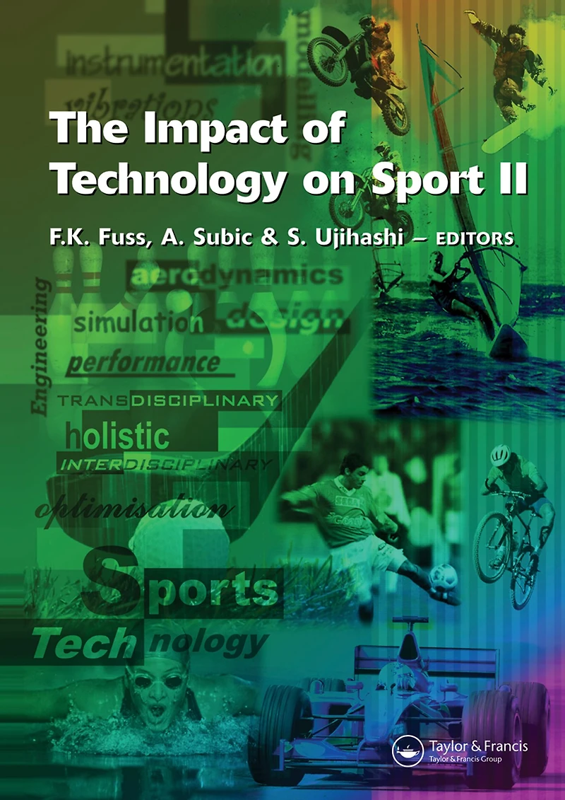 The Impact of Technology on Sport II