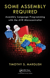 Some Assembly Required: Language Programming with the AVR Microcontroller