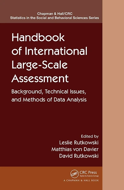 Handbook of International Large-Scale Assessment: Background, Technical Issues, and Methods Data Analysis