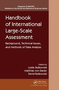 Handbook of International Large-Scale Assessment: Background, Technical Issues, and Methods Data Analysis