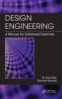 Design Engineering: A Manual for Enhanced Creativity