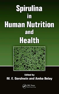 Spirulina Human Nutrition and Health