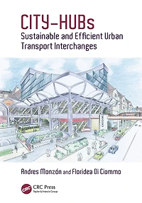 CITY-HUBs: Sustainable and Efficient Urban Transport Interchanges