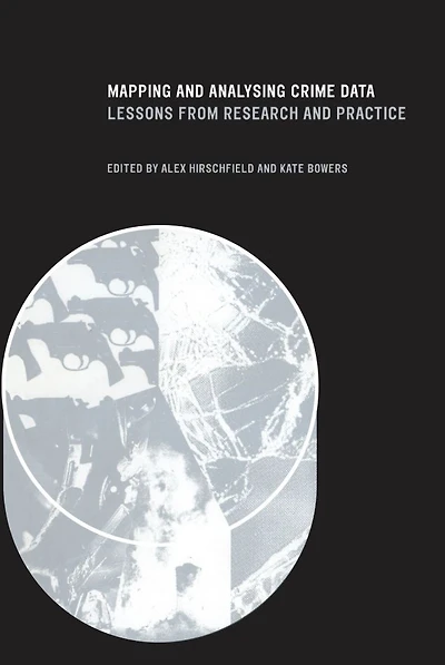 Mapping and Analysing Crime Data: Lessons from Research Practice