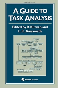 A Guide To Task Analysis: The Analysis Working Group