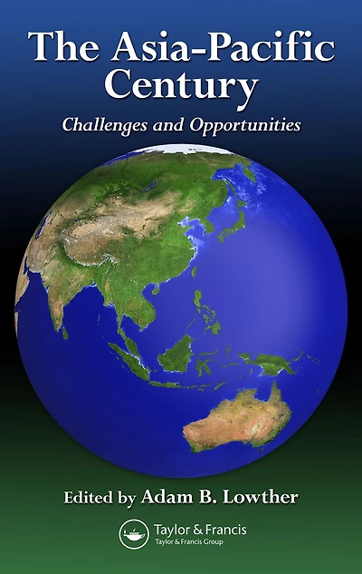 The Asia-Pacific Century: Challenges and Opportunities