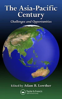 The Asia-Pacific Century: Challenges and Opportunities