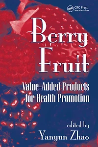 Berry Fruit: Value-Added Products for Health Promotion