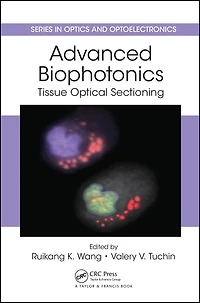 Advanced Biophotonics: Tissue Optical Sectioning