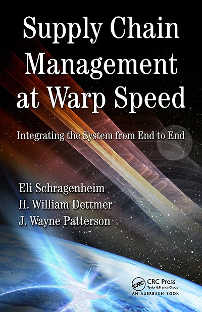 Supply Chain Management at Warp Speed: Integrating the System from End to