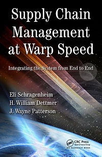 Supply Chain Management at Warp Speed: Integrating the System from End to