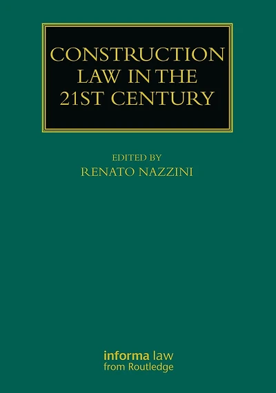 Construction Law the 21st Century