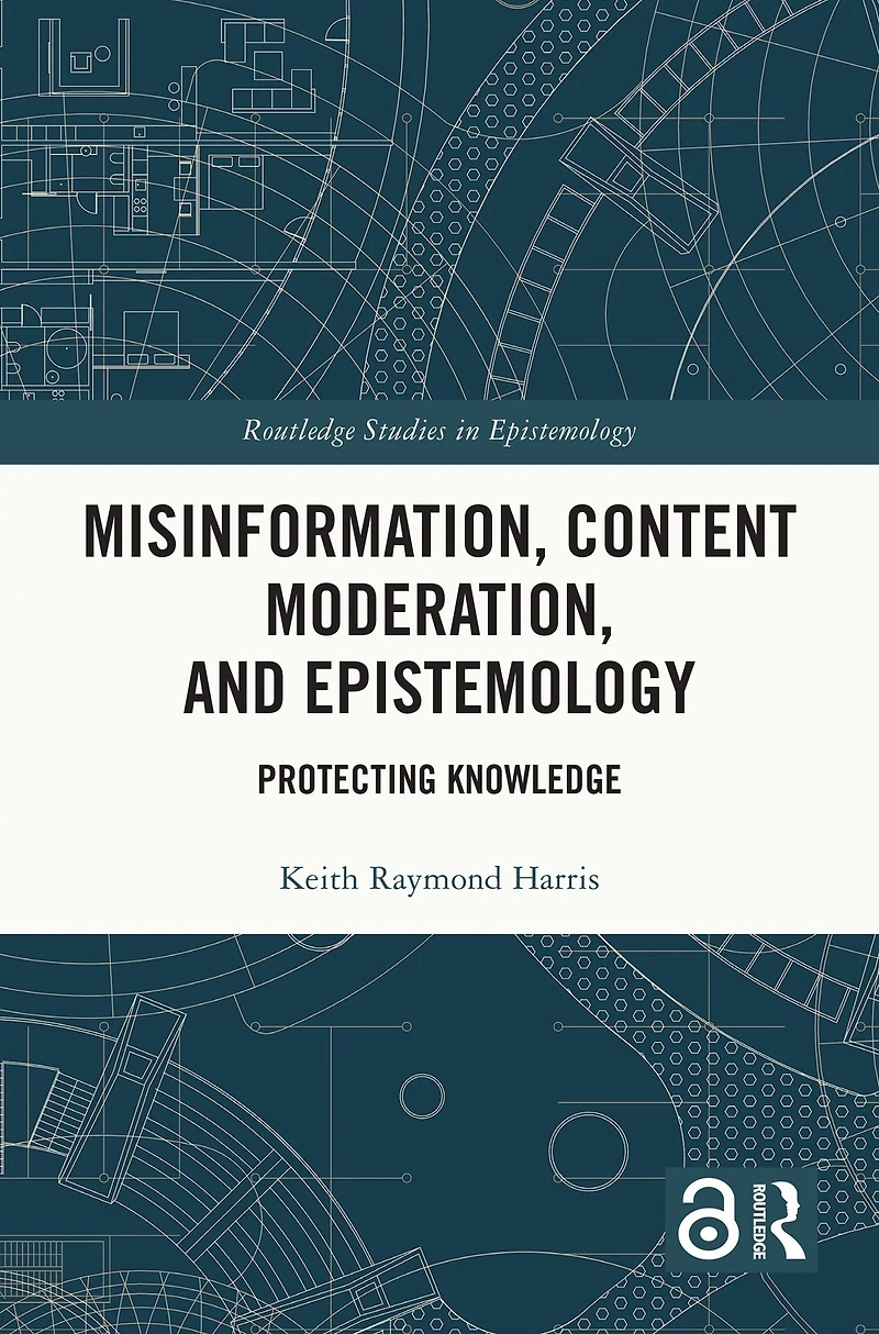 Misinformation, Content Moderation, and Epistemology: Protecting Knowledge