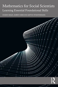 Mathematics for Social Scientists: Learning Essential Foundational Skills